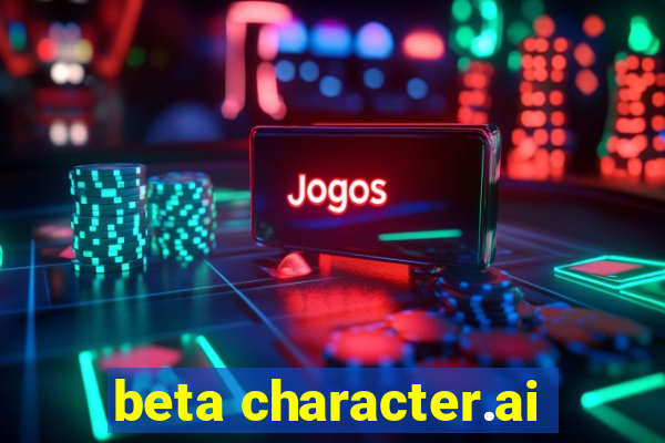 beta character.ai